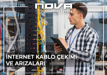 İnternet Kablo Çekimi Ve Arızaları